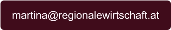 martina@regionalewirtschaft.at