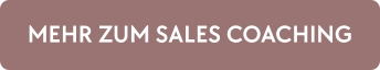 MEHR ZUM SALES COACHING