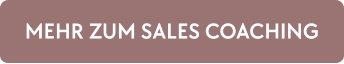 MEHR ZUM SALES COACHING